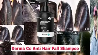 Derma Co Anti Hair Fall Shampoo Review