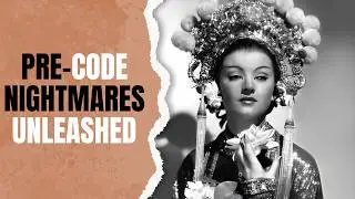 Top 13 Most Disturbing Horror Films Made In Pre-Code Hollywood (Part 2)