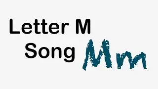 Letter M Song Remake Music Video