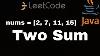How to solve the Two Sum problem in Leetcode (Java)