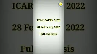 icar paper analysis 28 February 2022 | icar paper today analysis|icar cutoff #icar #shorts