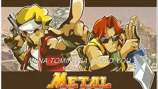 Miina Tominaga - Hold You Still! - (Metal Slug)