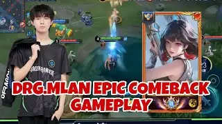 GAMEPLAY DRG MLAN (MENGLAN) EPIC COMEBACK! OVERCOMING A HUGE ECONOMIC DISADVANTAGE! HONOR OF KINGS