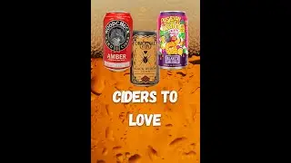 Ciders To Love, because who just wants a cider they like or tolerate?