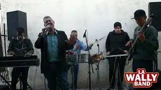 la wally band enganchados 2022