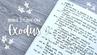 Bible Study on Exodus 9 | Study the Whole Bible with Me