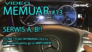 VLOG#13 Serwis A, B w Mercedesie. To nie tylko wymiana oleju i filtra. Jak robimy to w MBPOWER.PL?!