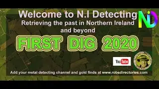 First Metal Detecting Dig of 2020 - Northern Ireland