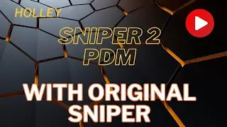 Using Sniper 2 PDM with original Sniper systems