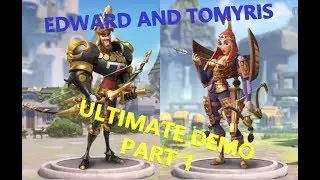 Edward and Tomyris ULTIMATE DEMO PART 1 - Rise of Kingdoms