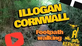 ILLOGAN     CORNWALL   footpath walking#cornwall #exploring #countryside