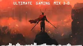 Ultimate Gaming Mix 3.0
