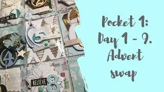 How I decorated the Pocket Advent Swap 2019 | Days 1 - 9 | jaymithescrapper