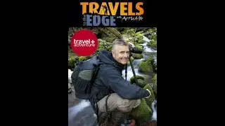Путешествие на край света / Travels to the Edge Серия 19 Западная Африка - Того и Бенин