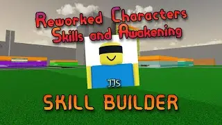 [JJS] Rework Custom Character Moveset | Skill Builder