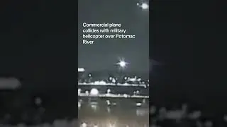 Comercial plane colides with military helicopter over Potomac River