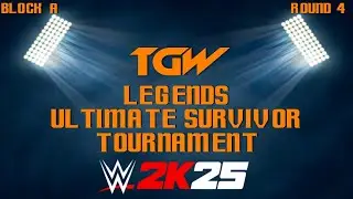 WWE 2K25: Legends Ultimate Survivor Tournament (Block A, Round 4)