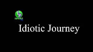 Idiotic Journey