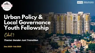 Fellows PPT2 UPLGYF Urban Policy & Local Governance Youth Fellowship Cohort 2 IMPRI Live