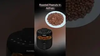 How To Make Roasted Peanuts In Airfryer #shorts #youtubeshorts #shortvideo #Viral #Aruna'sMagazine