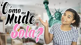 Me mudé sola en New York con 20 años│Cómo lo Hice???