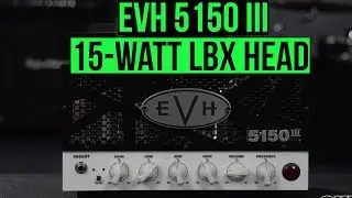 EVH 5150 III 15-Watt LBX Head