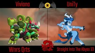Straight Into The Abyss 33 Wnrs Qrts - Viviana (Galvan) Vs UniTy (Absa) - Rivals 2