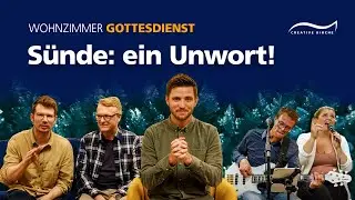 Sünde und Erlösung: Warum beides zusammenhängt? | Wohnzimmergottesdienst
