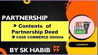 Partnership Deed and its Contents/Class 12 Commerce/Accountancy/Plus Two Second year COMMERCE