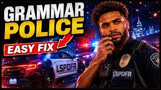 How To FIX Grammar Police Not Working in LSPDFR (2026 Guide)