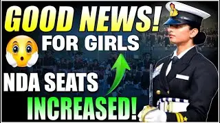 🔥 UPSC NDA Vacancies 2025 | BIG NEWS for NDA Aspirants 😲 | Seats in NDA Increasing?