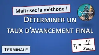7. Déterminer un taux d'avancement final (Tle)