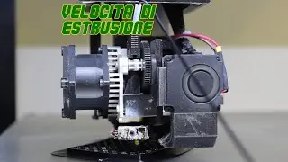 Cosa è la velocità di estrusione??? Tutorial PRO Stampanti 3D