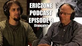 Ericzone Podcast: Episode 9: Conrad Bernier (Fr)