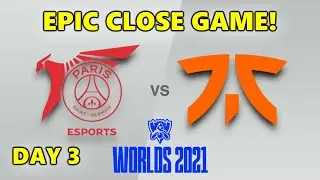 PSG TALON vs FNATIC - EPIC CLOSE GAME! - WORLDS 2021 - GROUP C - DAY 3 - LEAGUE OF LEGENDS