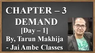 STD - 11 ECONOMICS CHAPTER - 3 [DEMAND] [DAY - 1]