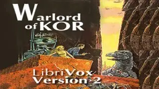 Warlord of KOR (version 2) | Terry Carr | Science Fiction | Talking Book | English