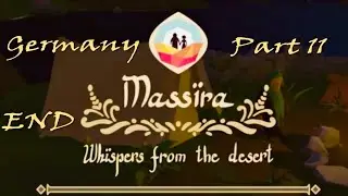 Massïra: Whispers From The Desert PS4 Part 11 Germany - The End - Game Released 20-02-2019