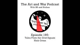 195: Tales From The Grid Square - Nick Orton