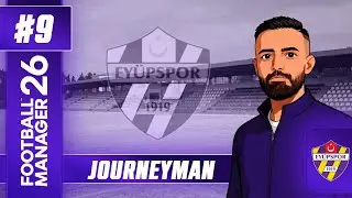 YENİ SEZON YENİ UMUTLAR | SEMT-İ MUKADDES | FM26 JOURNEYMAN 9.BÖLÜM