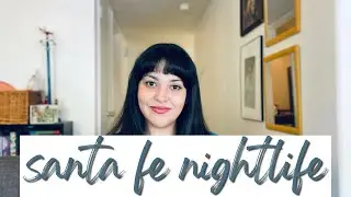 Exploring Santa Fe's Nightlife: Top 10 Places to Visit