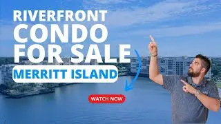 River Front Condo in Merritt Island, Florida