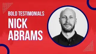 The Lasting Impact of BOLD w/Nick Abrams