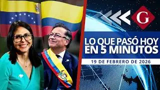 🔵 Noticias 19 febrero: DELCY Y PETRO ANUNCIAN REUNI&Oacute;N Y PER&Uacute; YA TIENE NUEVO PRESIDENTE | Noticiero