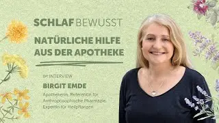 SCHLAF BEWUSST: Natürliche Hilfe aus der Apotheke