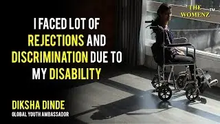 How she overcame her disability and became a role model l Diksha Dinde l The Womenz