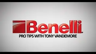 Benelli - Pro Tips with Tony Vandemore - SBE3 Mag Cap
