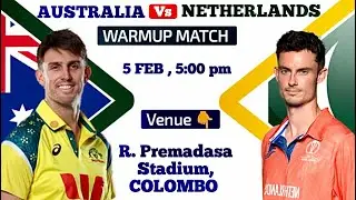 AUS VS NED Warmup Match Prediction Today | AUS VS NED Pitch Report | AUS VS NED Prediction Today🔥