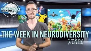 Week In Neurodiversity &ndash; Can Pokemon Go Battle Depression? (7/23/16)