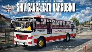 Shiv Ganga Bus Service Livery For Tata Hargobind Bus Mod | Bussid Livery| Download Now 
